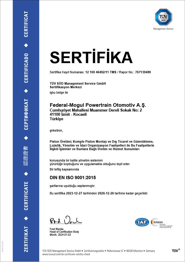 Our Certificates – Federal Mogul Powertrain Otomotiv A.Ş. Our Certificates – Federal Mogul Powertrain Otomotiv A.Ş.